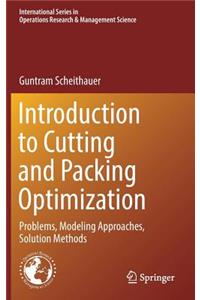 Introduction to Cutting and Packing Optimization