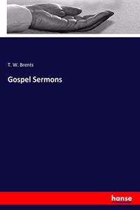 Gospel Sermons
