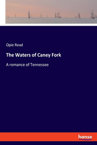 Waters of Caney Fork