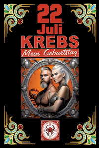 22.Juli, mein Geburtstag