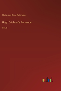Hugh Crichton's Romance