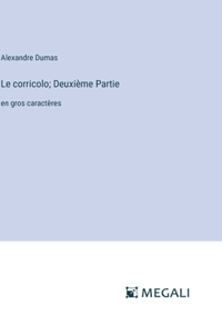 corricolo; Deuxième Partie