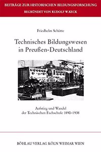 Technisches Bildungswesen in Preussen-Deutschland