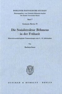 Die Sozialstruktur Bohmens in Der Fruhzeit