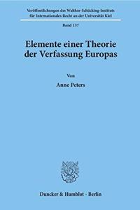 Elemente Einer Theorie Der Verfassung Europas