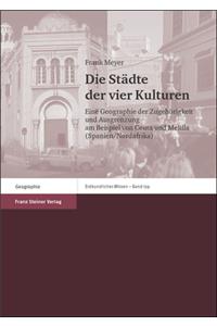 Die Stadte Der Vier Kulturen