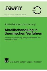 Abfallbehandlung in Thermischen Verfahren