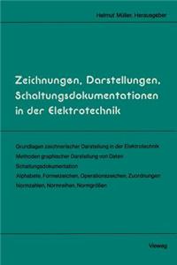 Zeichnungen, Darstellungen, Schaltungsdokumentationen in Der Elektrotechnik