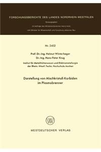 Darstellung Von Mischkristall-Karbiden Im Plasmabrenner