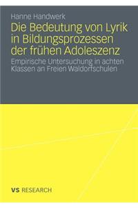 Die Bedeutung Von Lyrik in Bildungsprozessen Der Frühen Adoleszenz