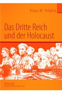 Dritte Reich Und Der Holocaust