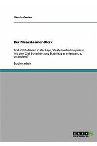Der Mearsheimer-Block