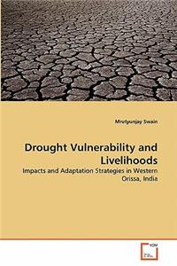 Drought Vulnerability and Livelihoods