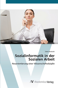 Sozialinformatik in der Sozialen Arbeit