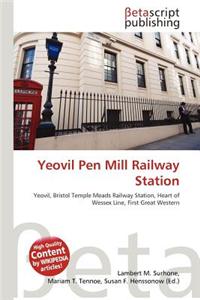 Yeovil Pen Mill Railway Station