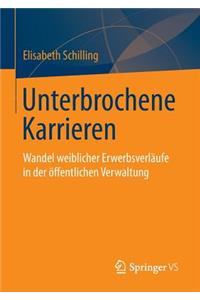 Unterbrochene Karrieren