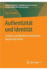 Authentizität Und Identität