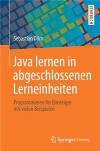 Java lernen in abgeschlossenen Lerneinheiten