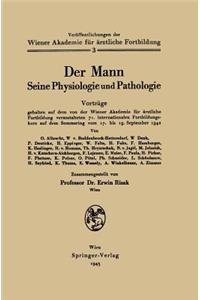 Der Mann Seine Physiologie Und Pathologie