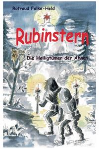 Rubinstern - Die Heiligtümer der Ahnen