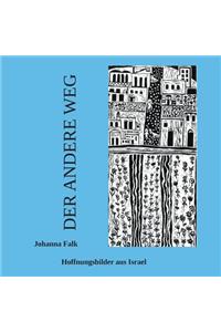 Der andere Weg