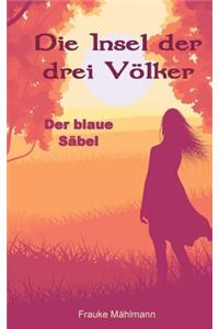 Die Insel der drei Völker