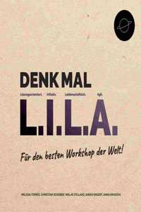 Denk mal L.I.L.A.