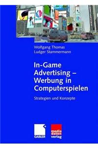 In-Game Advertising - Werbung in Computerspielen