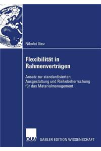 Flexibilität in Rahmenverträgen