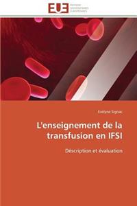 L'Enseignement de la Transfusion En Ifsi