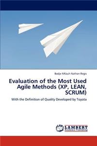 Evaluation of the Most Used Agile Methods (XP, Lean, Scrum)