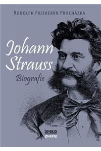 Johann Strauss. Biografie