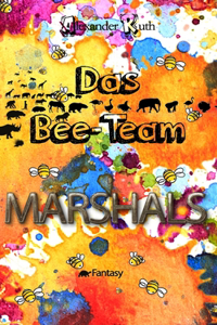 Bee-Team - Marshals