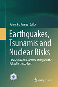 Earthquakes, Tsunamis and Nuclear Risks