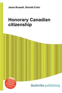 Honorary Canadian Citizenship