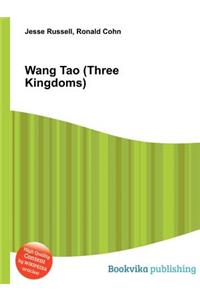 Wang Tao (Three Kingdoms)