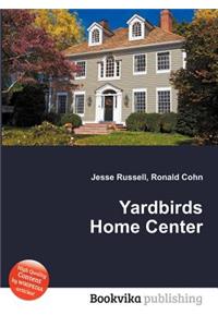Yardbirds Home Center