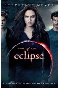 Eclipse (Spanish Edition)