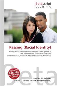 Passing (Racial Identity)