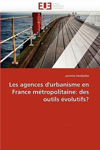 Les agences d'urbanisme en france métropolitaine