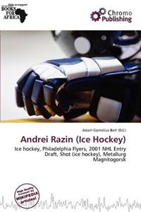 Andrei Razin (Ice Hockey)