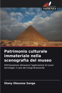 Patrimonio culturale immateriale nella scenografia del museo