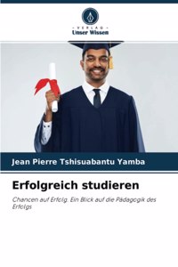 Erfolgreich studieren