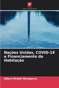 Nações Unidas, COVID-19 e Financiamento da Habitação