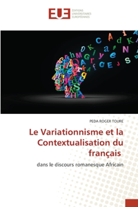 Variationnisme et la Contextualisation du français