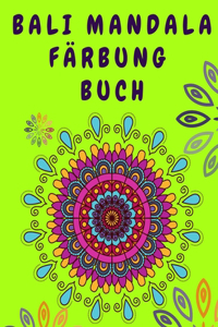 Bali Mandala Färbung Buch