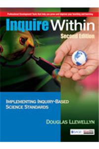 Inquire Within:Implementing Inquiry-Based Science Standards