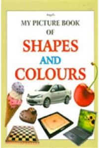 My Picture Book Of Shapes & Colours