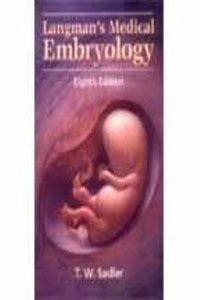 Langman'S Medical Embryology 10/e