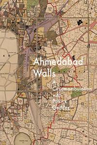 Ahmedabad Walls